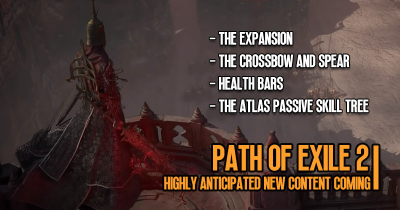 Path of Exile 2: Highly Anticipated New Content Coming