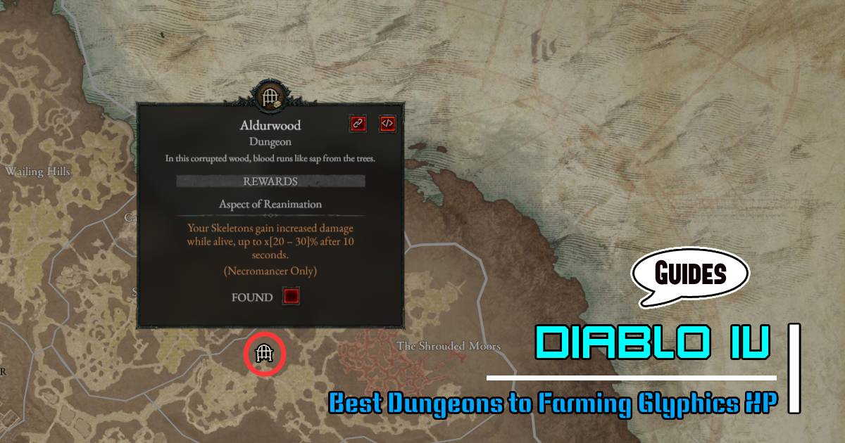 Diablo 4 Best Dungeons to Farming Glyphics XP