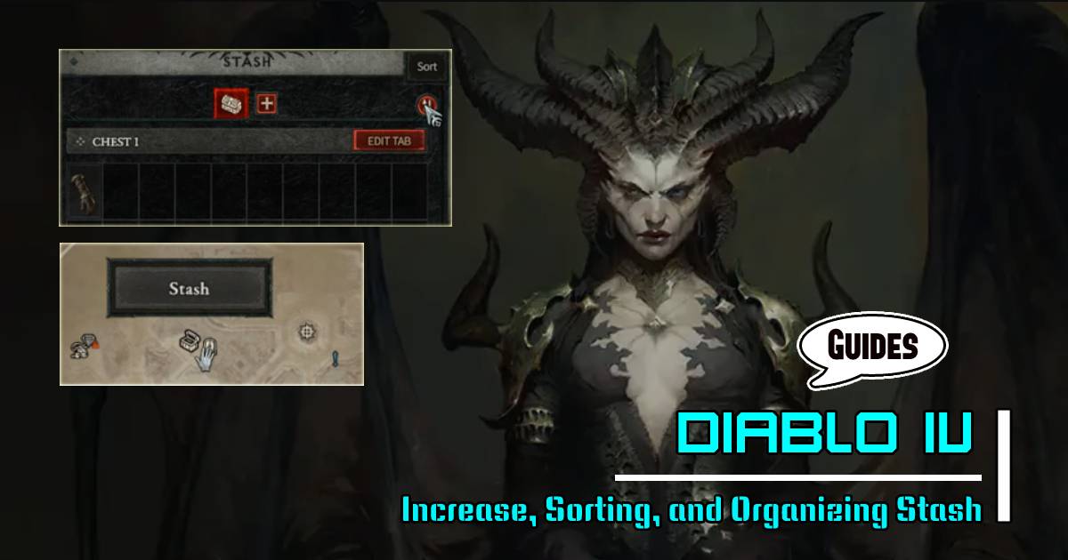 Diablo 4 Stash Space Guide: Increase, Sorting, and Organizing Stash