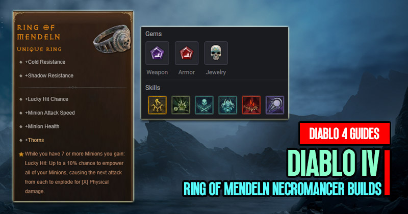 Diablo 4 Ring of Mendeln Maximizing Power of Necromancer Builds