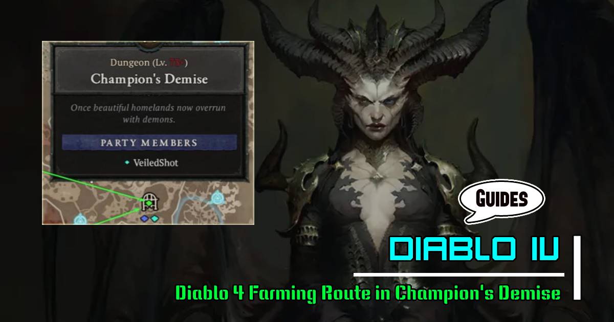 Diablo 4 Farming Experience and Legendary Items Route in Champion