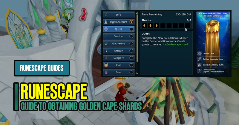 Guide to Obtaining Golden Cape Shards in RuneScape