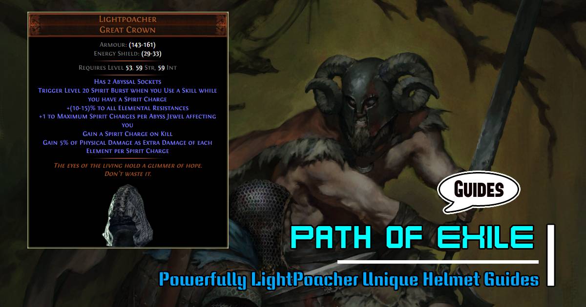 PoE Powerfully LightPoacher Unique Helmet Guides