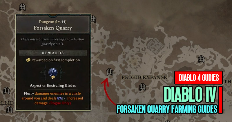 Diablo 4 Forsaken Quarry Dungeon: The Ultimate Gold and Loot Farm Guides