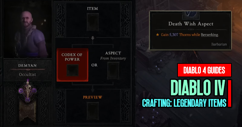  Diablo 4 Crafting Guide: Upgrading Legendary Items Effects