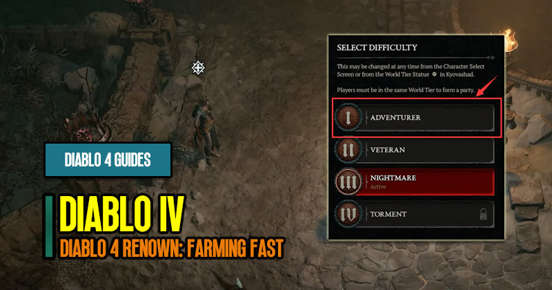 Diablo 4 Renown Guide: Farming Fast and Efficient Progression