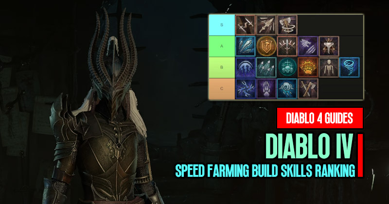 Diablo 4 Season 1 Starter Speed Farming Build Skills Tier Ranking