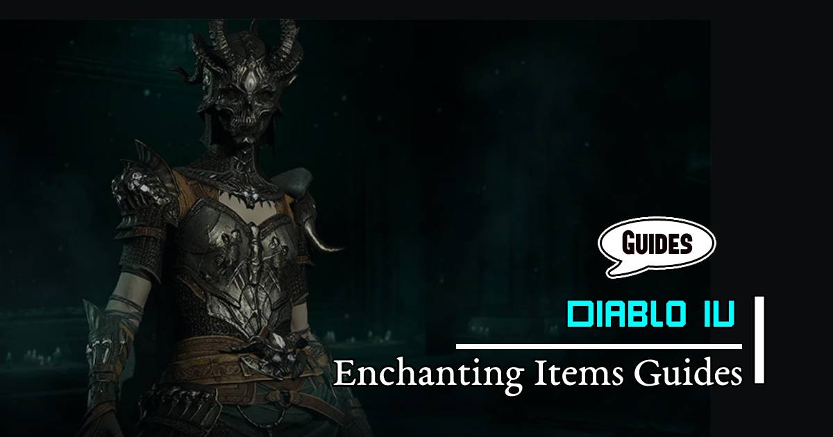 Diablo 4 Enchanting Items by Using the D4Craft Tool Guides