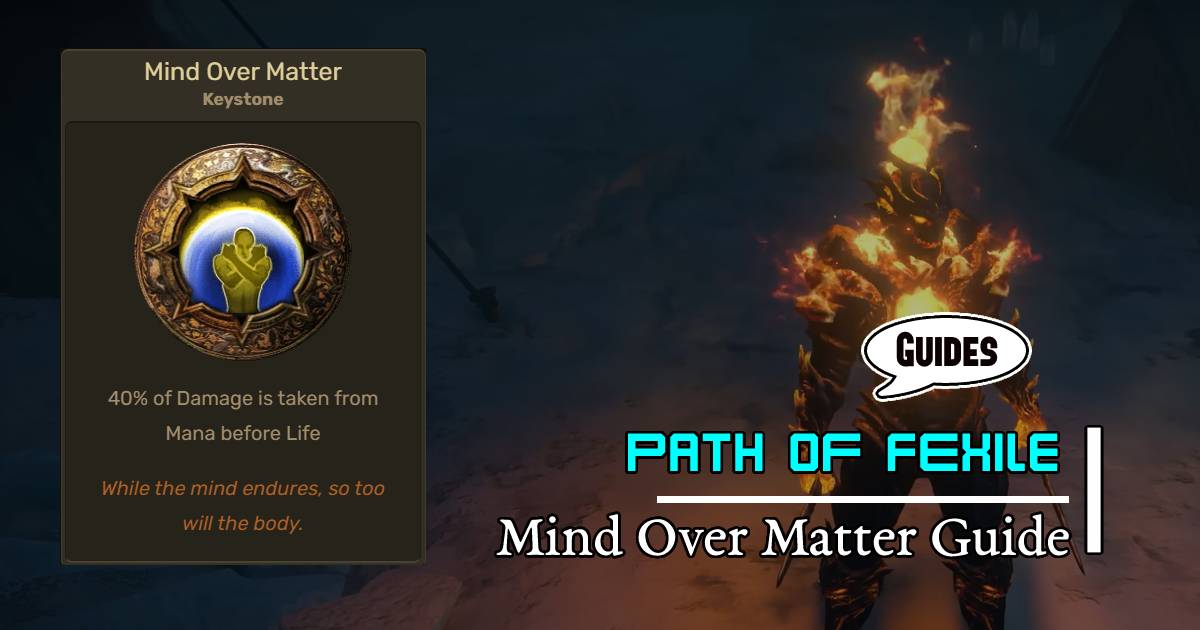 Poe Mind Over Matter Keystone Guide: Defensive and Offensive Strategies