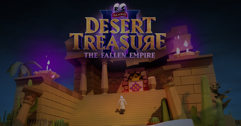 Desert Treasure II - Awakened Bosses, Blood Torva, and Old School's Art :  r/2007scape