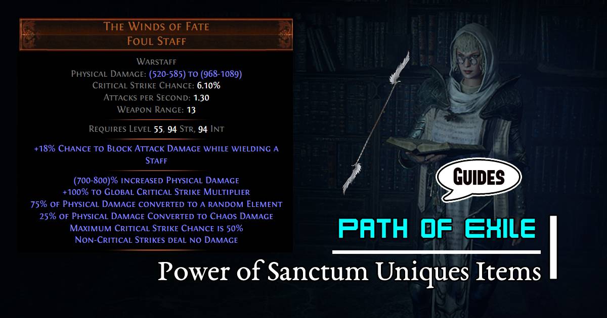 Path of Exile 3.22 Power of Sanctum Uniques Items Guides