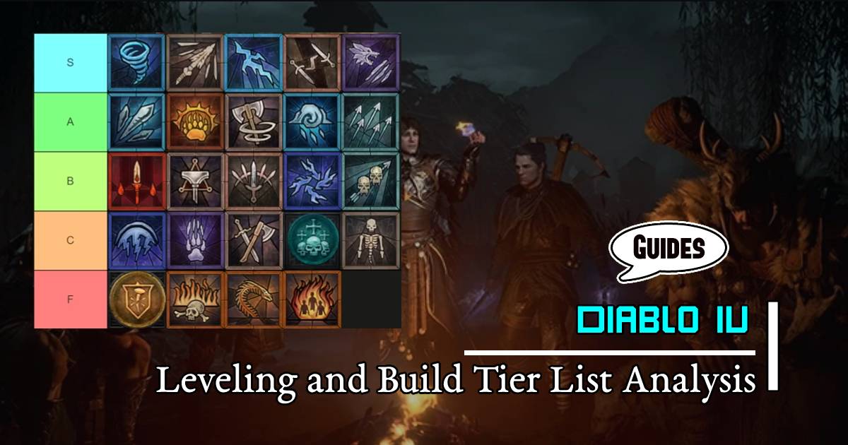 Diablo 4 Season 1 Leveling and Build Tier List Analysis