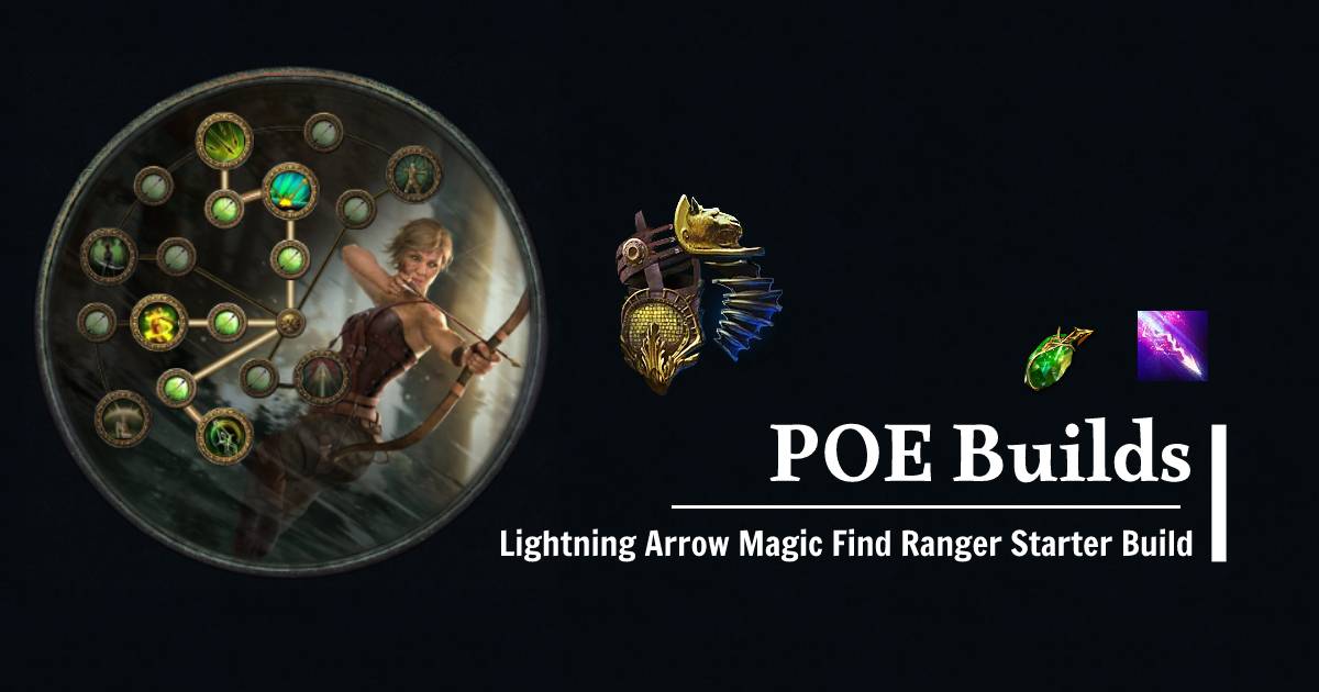 PoE 3.22 Lightning Arrow Magic Find Ranger League Starter Build