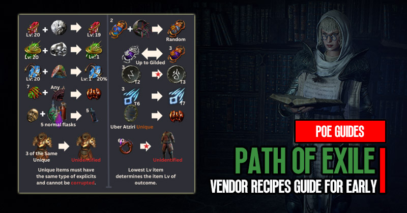 Path of Exile Vendor Recipes Guide for Early Game