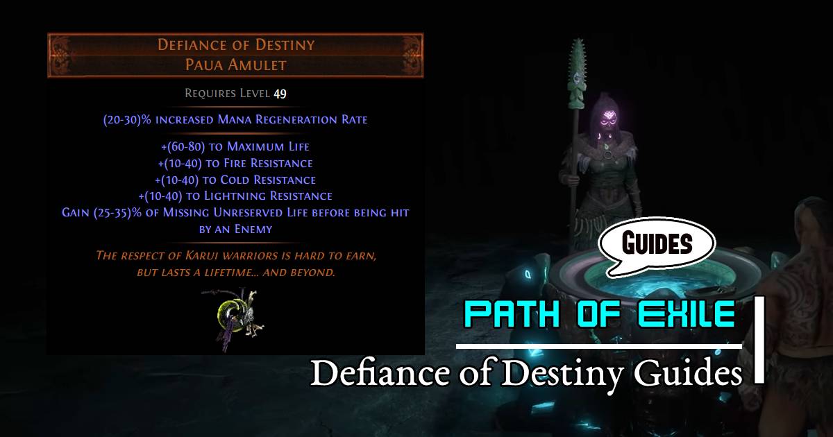 PoE Defiance of Destiny Unique Amulet Guides: Shape gameplay strategies and character builds