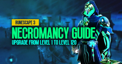 Runescape 3 Necromancy Guide: How to quickly upgrade from level 1 to level 120?