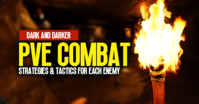 Dark and Darker PvE Combat: Strategies and Tactics For Each Enemy