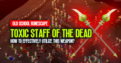 OSRS Toxic Staff of the Dead: How to effectively Utilize this weapon?