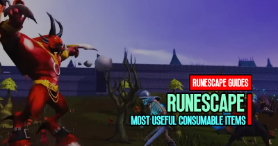 RuneScape 3 Most Useful Consumable Items: Saving RS Gold and Faster Leveling