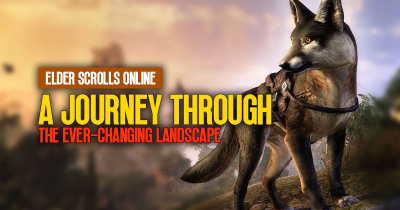 Elder Scrolls Online: A Journey Through the Ever-Changing Landscape