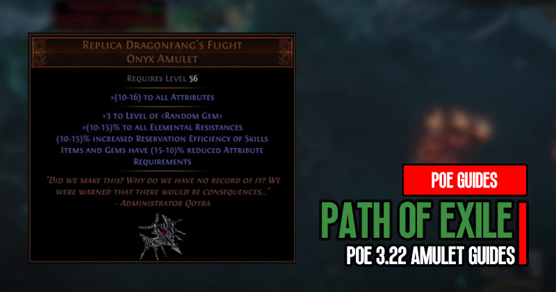 Path of Exile Power of the Replica Dragonfang