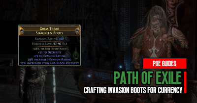 Path of Exile Crafting Invasion Boots for Currency Profit