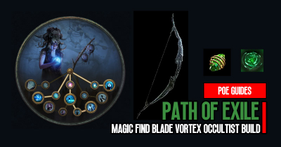 Poe 3.22 Magic Find Blade Vortex Occultist Build Guide
