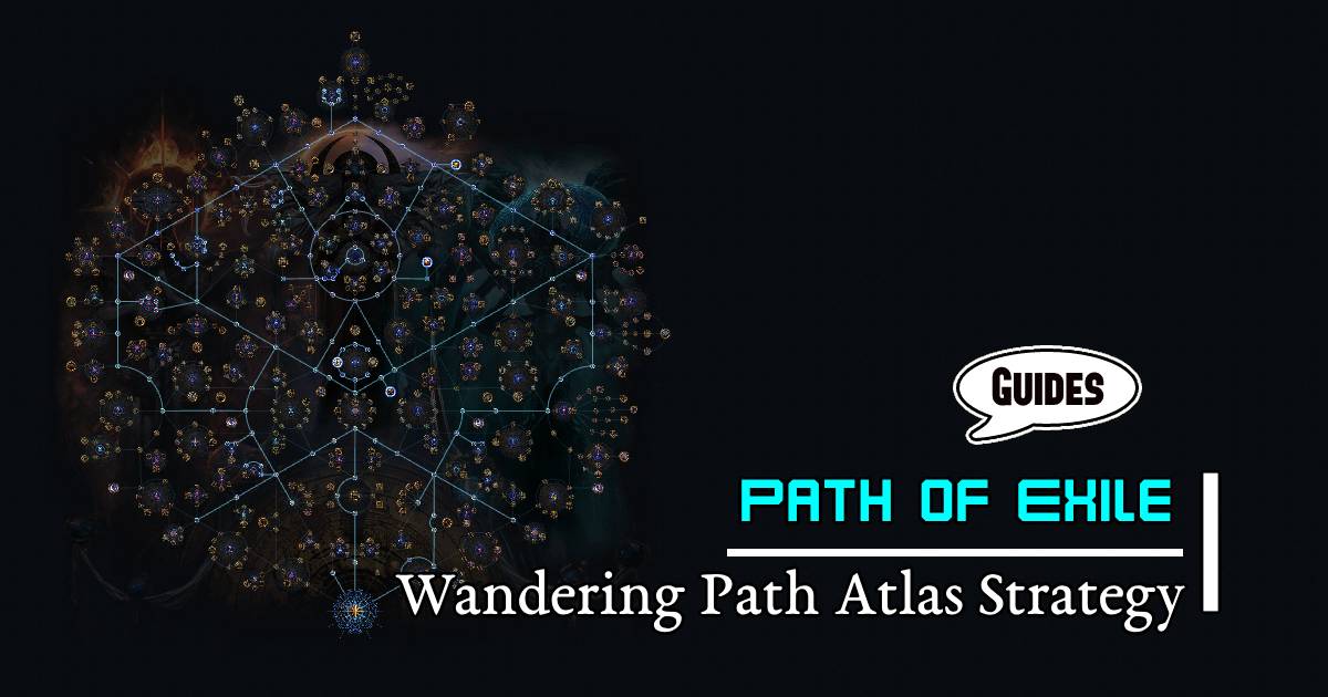 Poe Currency Guide: Wandering Path Atlas Ultra Farm Strategy