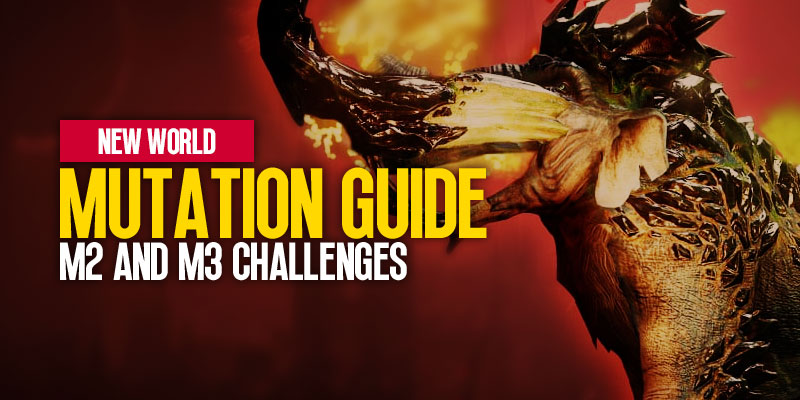 New World Season 3 Mutation Guide: How to effectively complete the M2 and M3 challenges?