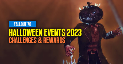 Fallout 76 Halloween Events 2023 Guide: Challenges & Rewards