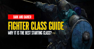 Dark and Darker Fighter Guide: Why it is the best starting class?