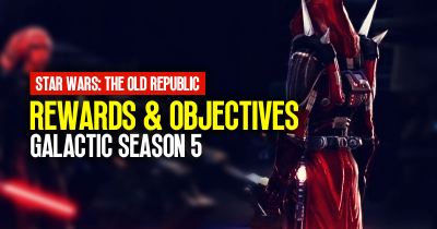 SWTOR Galactic Season 5: What Are the Rewards and Objectives?