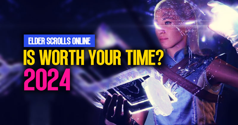 2024 Elder Scrolls Online: Is it worth your time?