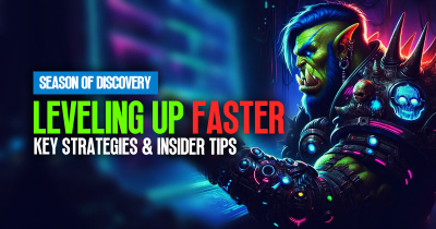 Season of Discovery Leveling Up Faster Key Strategies and Insider Tips