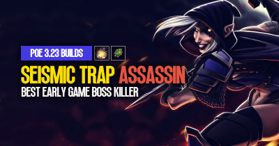 PoE 3.23 Poison Seismic Trap Assassin Build: Best Early Game Boss Killer