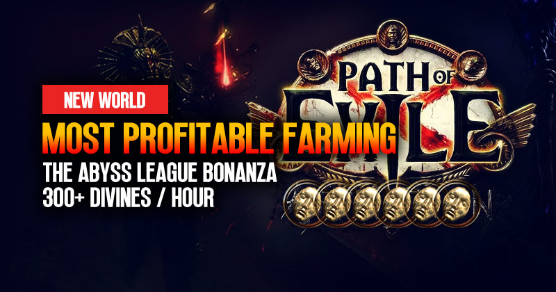 PoE 3.23 Most Profitable Farming: The Abyss League Bonanza | 300+ Divines / Hour