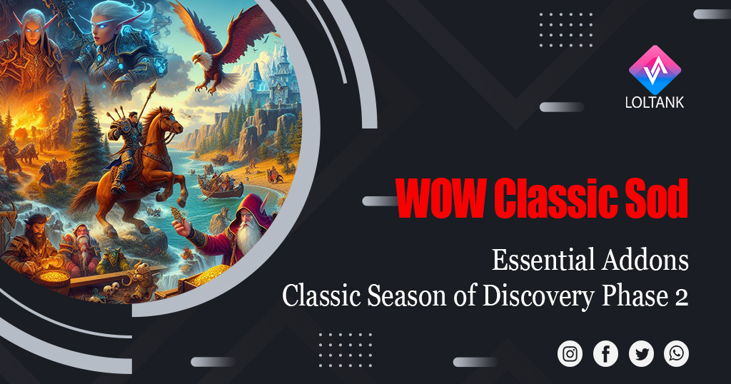  WoW SoD Essential Addons for Classic Season of Discovery Phase 2