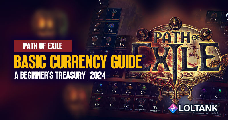 PoE Basic Currency Guide: A Beginner