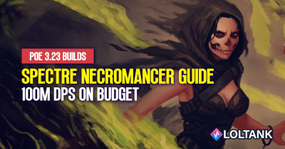 POE 3.23 Raise Spectre Necromancer Build Guide: How to get 100M DPS on budget?