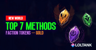Top 7 Methods to Convert Faction Tokens to Gold In New World!